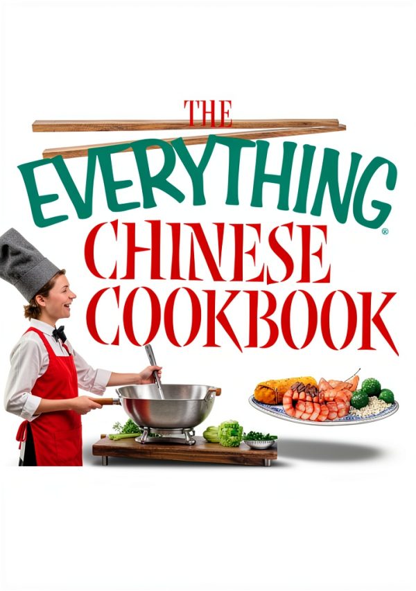 Chinese Cooking Kindle Edition by Everything Publisher 712‑Page Guide-0